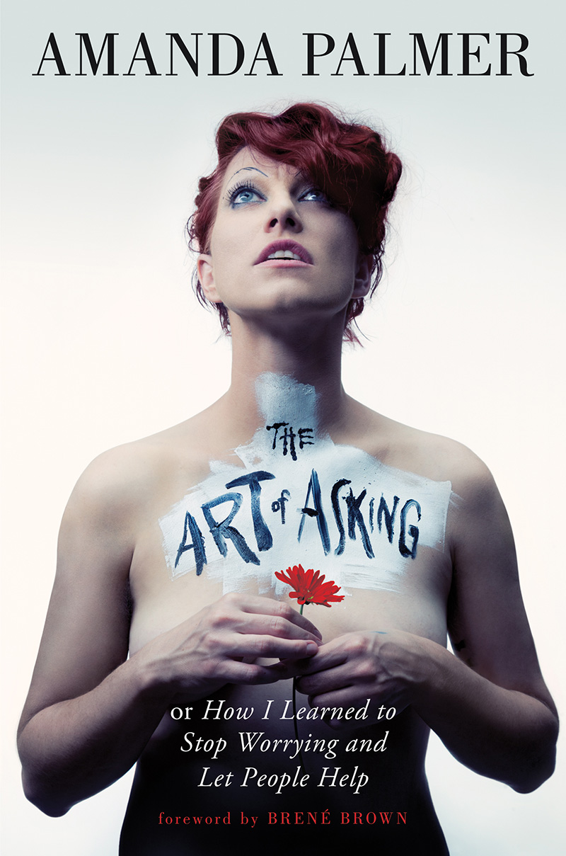 Cover art - The Art of Asking by Amanda Palmer